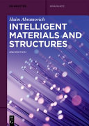 Intelligent materials and structures /