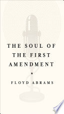 The soul of the First Amendment /