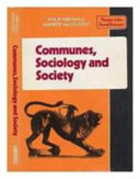 Communes, sociology, and society /