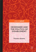 Heidegger and the politics of disablement /