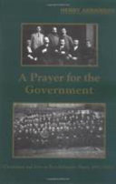 A prayer for the government : Ukrainians and Jews in revolutionary times, 1917-1920 /