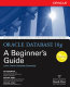 Oracle Database 10g : a beginner's guide /