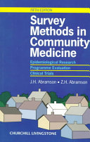 Survey methods in community medicine : epidemiological research, programme evaluation, clinical trials /