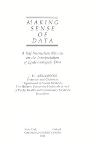 Making sense of data : a self-instruction manual on the interpretation of epidemiological data /