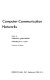 Computer-communication networks /
