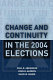 Change and continuity in the 2004 elections /