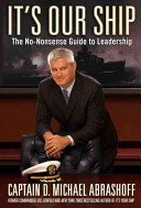 It's our ship : the no-nonsense guide to leadership /