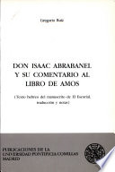 Don Isaac Abrabanel y su comentario al Libro de Amos : texto hebreo del manuscrito de El Escorial /