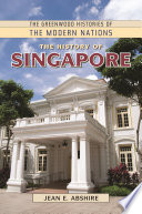 The history of Singapore /
