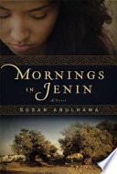 Mornings in Jenin : a novel /