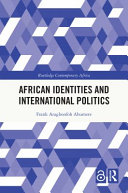 African identities and international politics /