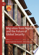 Migration from Nigeria and the Future of Global Security /