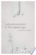 Cultural evolution in the digital age /