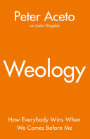 Weology : how everybody wins when we comes before me /