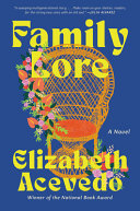 Family lore : a novel /