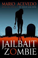 Jailbait zombie /