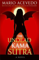 The undead Kama Sutra /