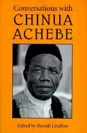 Conversations with Chinua Achebe /