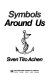Symbols around us /