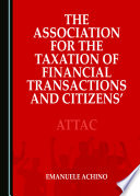 The association for the taxation of financial transactions and citizens' action in Italy and Quebec /