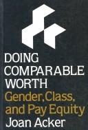 Doing comparable worth : gender, class, and pay equity /