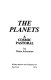 The planets : a cosmic pastoral : [poems] /