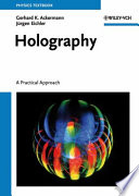 Holography : a practical approach /