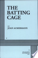 The batting cage /