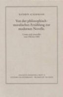 Von der philosophisch-moralischen Erzählung zur modernen Novelle : contes und nouvelles von 1760 bis 1830 /