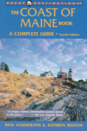 The coast of Maine book : a complete guide /