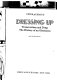 Dressing up : transvestism and drag : the history of an obsession /