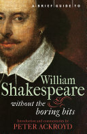 A brief guide to William Shakespeare /