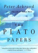 The Plato papers : a prophecy /