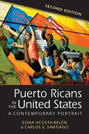 Puerto Ricans in the United States : a contemporary portrait /