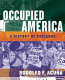 Occupied America : a history of Chicanos /