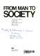 From man to society : introductory sociology /