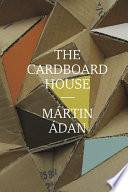 The cardboard house /
