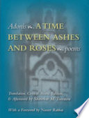 A time between ashes & roses : poems /