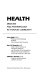 The people's health : medicine and anthropology in a Navajo community /