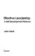 Effective leadership : a self-development manual /