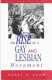 The rise of a gay and lesbian movement /