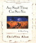 Any small thing can save you : a bestiary /