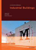 Industrial buildings : a design manual /