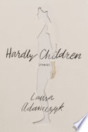 Hardly children : stories /