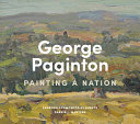 George Paginton : painting a nation /
