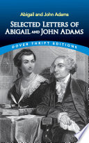 Selected letters of Abigail and John Adams /