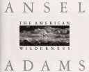 The American wilderness /