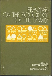 Readings on the sociology of the family /