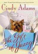 The gift of Jazzy /