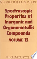 Spectroscopic Properties of Inorganic and Organometallic Compounds.